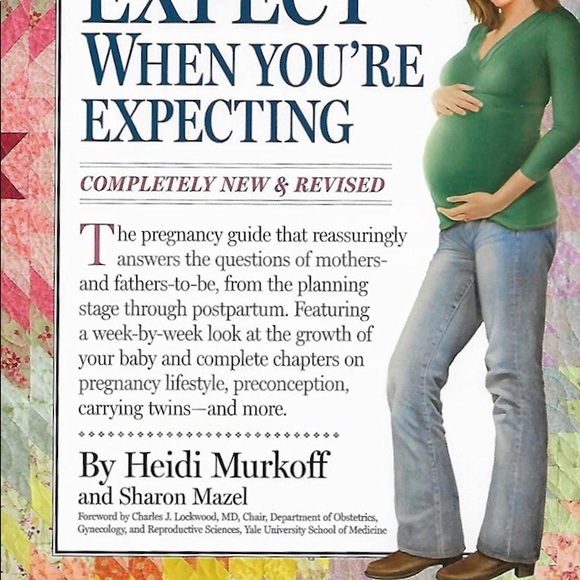 What to Expect When Youre Expecting Completely New and Revised 4th Edition - Picture 2 of 3